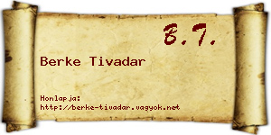 Berke Tivadar névjegykártya